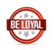 Be loyal seal illustration design