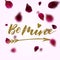 Be mine - freehand inspirational romantic quote