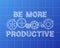 Be More Productive Blueprint