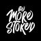 Be More Stoked, Motivational Typography Quote Design