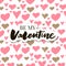 Be my Valentine calligraphic lettering design card template. Creative typography for holiday greetings. Vector illustration.