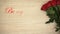 Be my Valentine phrase and bunch of roses isolated on wooden background, love