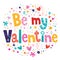 Be My Valentine retro typography lettering card