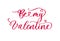 Be my Valentine typography lettering poster with handwritten calligraphy text