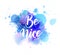 Be nice handwritten lettering