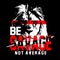 BE SAVAGE NOT  AVERAGE, vector design text illustration, poster, banner, flyer, postcard , sign, t shirt graphics, print etc