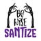 Be wise, Sanitize! Halloween 2021