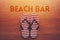 Beach bar and sandals flip flops