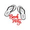 Beach party. Lettering phrase with flip-flops. Design element for logo, label, emblem, sign.