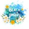 Beach party summer background