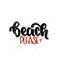 Beach please lettering