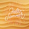 Beach sand texture background and handmade lettering Hello Summer