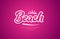 beach word text typography pink design icon