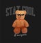 Bear doll in meme pixel glasses and slogan - stay cool for t-shirt design. Tee shirt with realistic brown bear toy