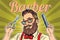Bearded hipster barber with scissors and comb