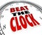 Beat the Clock Words Deadline Countdown