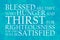 Beatitudes Righteousness Plain Text Aqua Green