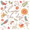 Beautiful enjoy the day concept floral card with