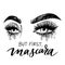 Beautiful eyes with long black lashes and silver Glitter eyeshadow. Vector Handwritten quote - But first, mascara.