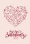 Beautiful floral heart with lettering. Valentine card