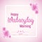 Beautiful Happy Wednesday Morning Vector Background Illustration