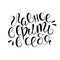 Beautiful lettering in Russian. Fashion motivating phrase. Positive thinking. The main thing is to believe in yourself