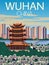 Beautiful view , the yellow crane tower Yangtze river and city skyline  in Wuhan china  illustration travel poster with