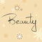 Beauty text. Greeting card, poster black word.