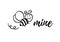 Bee mine phrase with doodle bee on white background. Lettering poster, valentines day card design or t-shirt, textile print.