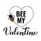 Bee My Valentine calligraphy hand lettering with cute cartoon bee. Funny Valentines Day quote. Vector template for