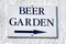 Beer Garden Sign at The Bath Arms, Crockerton, Wiltshire, United Kingdom