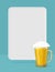 Beer mug with foam. frame for text.