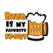 Beer is my favorite sport- funny text with beer mug.