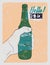 Beer typographical vintage style grunge poster. The hand holds an empty bottle of beer. Retro vector illustration.