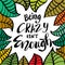 Being crazy isn`t enough hand lettering.