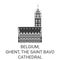 Belgium, Ghent, The Saint Bavo Cathedral travel landmark vector illustration
