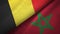 Belgium and Morocco two flags textile cloth, fabric texture