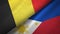 Belgium and Philippines two flags textile cloth, fabric texture