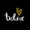 Believe lettering card inspirational