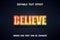 Believe text - neon style text effect
