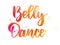 Belly dance lettering calligraphy