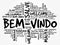 Bem-Vindo (Welcome in Portuguese) word cloud