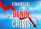 Benin Financial Crisis Economic Collapse Market Crash Global Meltdown