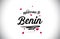Benin Welcome To Word Text with Handwritten Font and Pink Heart Shape Design