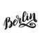 Berlin hand drawn lettering. Vector lettering illustration isolated on white. Template for Traditional German