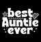 Best Auntie Ever Calligraphy Vintage Style T shirt, Proud Auntie Graphic Tee Design