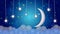 The Best blue sky night moon and star loop video background calming relaxing for lullabies