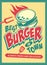 Best burger in town retro poster design with tasty burger on yellow background