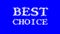 Best Choice cloud text effect blue isolated background