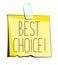 Best choice lettering. Paper reminder sticker